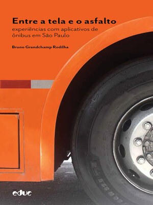 cover image of Entre a tela e o asfalto